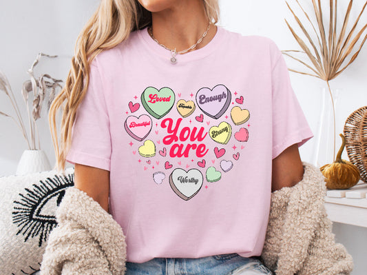 Valentine’s You Are Conversation Heart Shirt – Comfort Colors