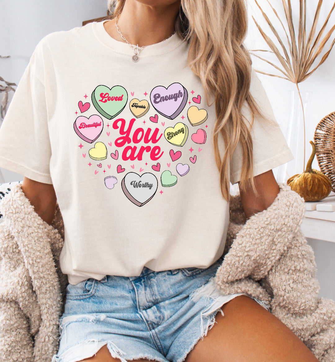 Valentine’s You Are Conversation Heart Shirt – Comfort Colors