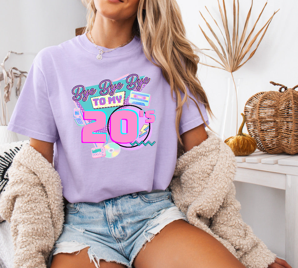 Bye Bye Bye to My 20s Funny 30th Birthday Shirt – Comfort Colors