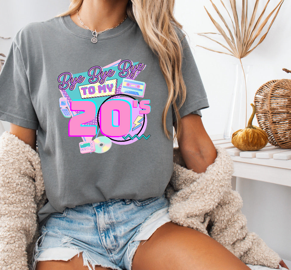 Bye Bye Bye to My 20s Funny 30th Birthday Shirt – Comfort Colors