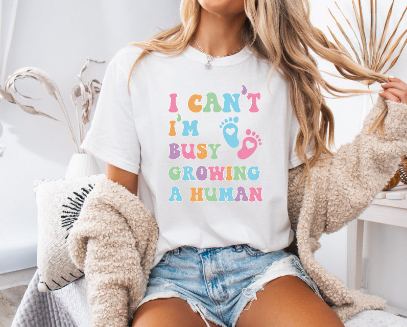 I Can’t I’m Busy Growing a Human Shirt – Fun & Comfy Pregnancy Announcement Tee in Comfort Colors