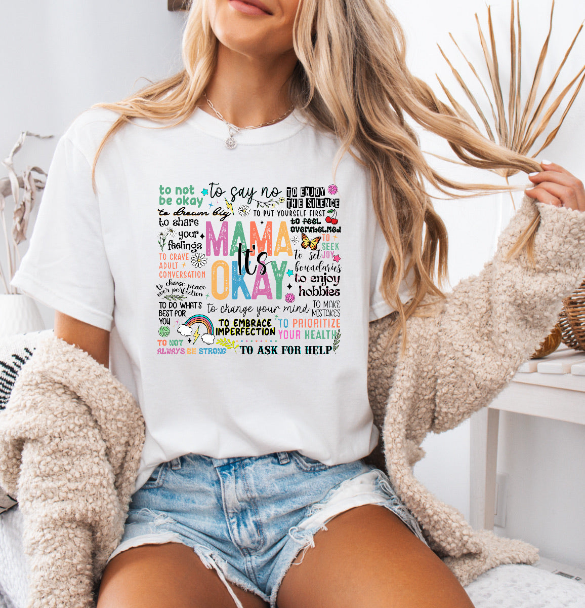 Mama It’s Okay Saying Shirt – Comfort Colors